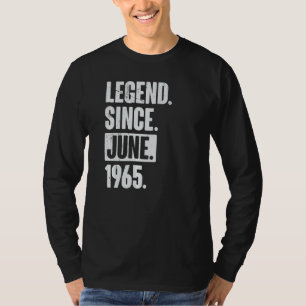 Camiseta Leyenda desde junio de 1965 57 años 57º cumpleaños