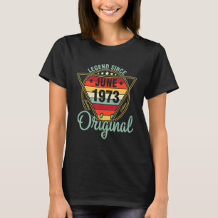 Camiseta Leyenda desde junio de 1973 Original 49 Años