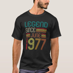 Camiseta Leyenda desde junio de 1977 45º cumpleaños 45 años