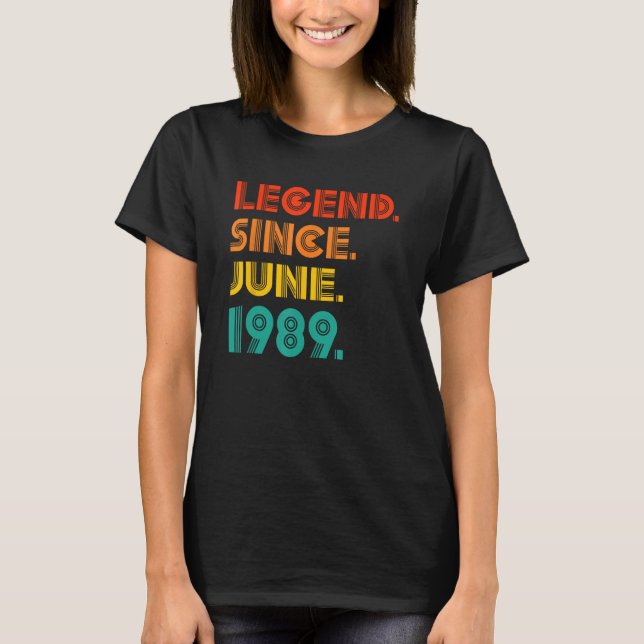 Camiseta Leyenda Desde Junio De 1989 Cumpleaños 1989 Y (Anverso)