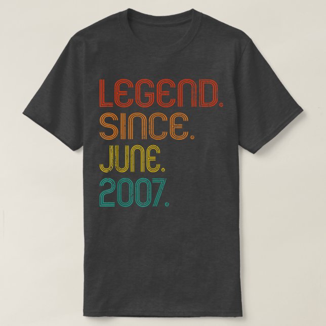 Camiseta Leyenda desde junio de 2007 15º cumpleaños 15 años (Diseño del anverso)