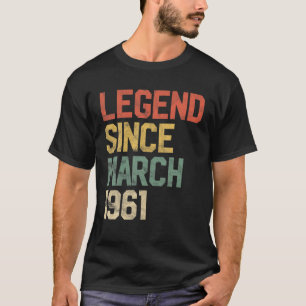 Camiseta Leyenda Desde Marzo De 1961 60º Cumpleaños 60 Años