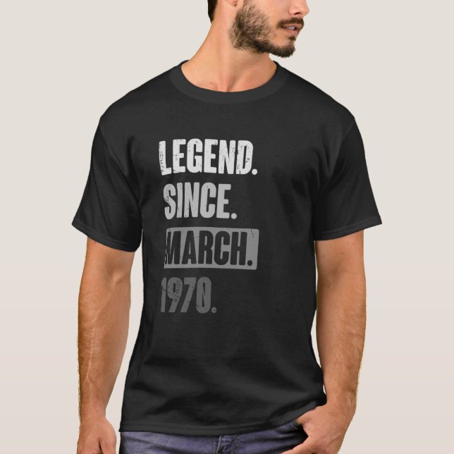 Camiseta Leyenda desde marzo de 1970 Cumpleaños 53 Decoraci (Anverso)