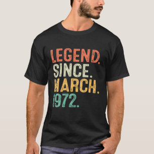 Camiseta Leyenda Desde Marzo De 1972 50º Cumpleaños 50 Años