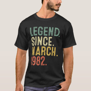 Camiseta Leyenda Desde Marzo De 1982 40º Cumpleaños 40 Años
