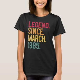 Camiseta Leyenda desde marzo de 1985 37º cumpleaños 37 años