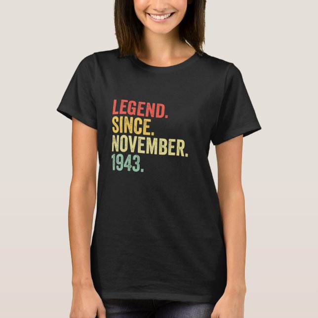Camiseta Leyenda desde noviembre de 1943 79 años (Anverso)