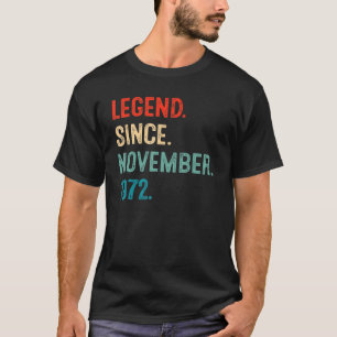 Camiseta Leyenda desde noviembre de 1972 50º cumpleaños 50 