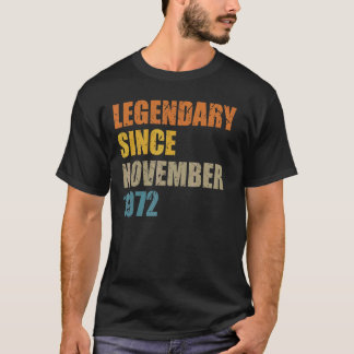 Camiseta Leyenda desde noviembre de 1972 50 años 50 años 50