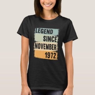 Camiseta Leyenda desde noviembre de 1972 50 años 50 años 50
