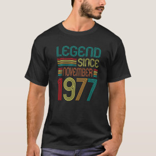 Camiseta Leyenda desde noviembre de 1977 Retro 45 años 45 a