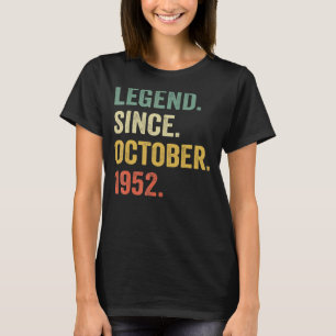 Camiseta Leyenda desde octubre de 1952 70º cumpleaños 70 añ