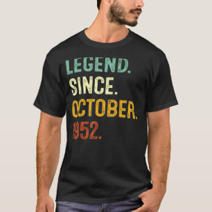 Camiseta Leyenda desde octubre de 1952 70º cumpleaños 70 añ