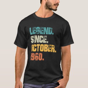 Camiseta Leyenda desde octubre de 1960 62º cumpleaños 62 añ