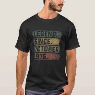 Camiseta Leyenda Desde Octubre De 1975 46º Cumpleaños Hombr