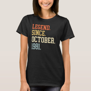 Camiseta Leyenda Desde Octubre De 1981 Para Hombres Mujeres