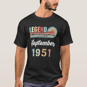 Camiseta Leyenda desde septiembre de 1951 71 años Vintage B