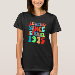 Camiseta Leyenda desde septiembre de 1975 Viejo Cumpleaños 