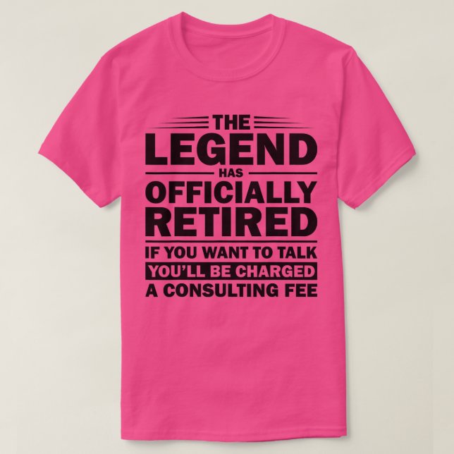 Camiseta Leyenda divertida ha retirado oficialmente el rega (Diseño del anverso)