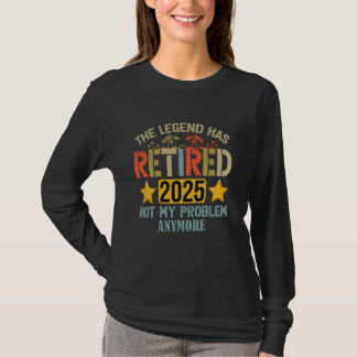 Camiseta Leyenda Jubilada 2025 Ya No Es Mi Problema Vintage
