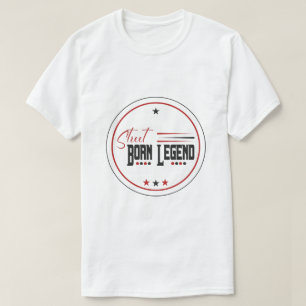 Camiseta leyenda nacida en la calle