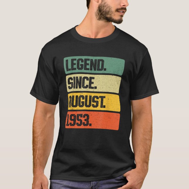 Camiseta Leyenda retro desde agosto de 1953 70 años de edad (Anverso)