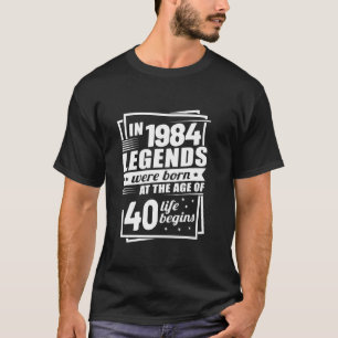 Camiseta Leyenda Vintage 1984 40ª Manga de cumpleaños T Sh