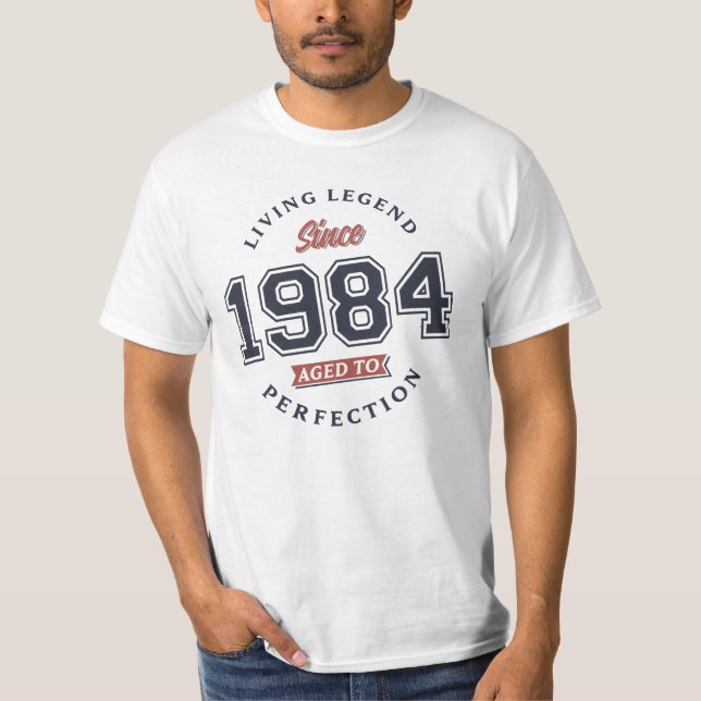 Camiseta Leyenda viva 1984 Envejecimiento a la perfección (Anverso)