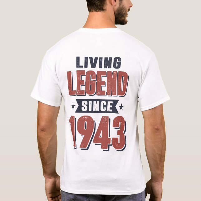 Camiseta Leyenda viva desde regalo de cumpleaños de 1943 (Reverso)