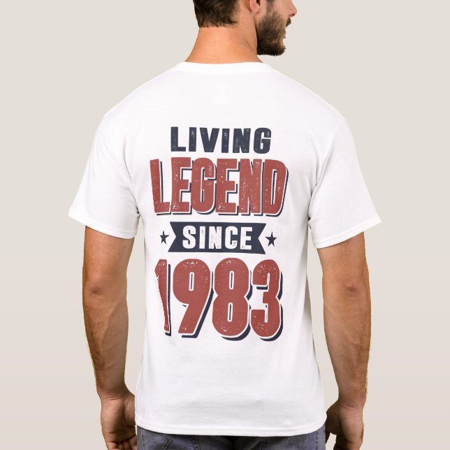 Camiseta Leyenda viva desde regalo de cumpleaños de 1983 (Reverso)