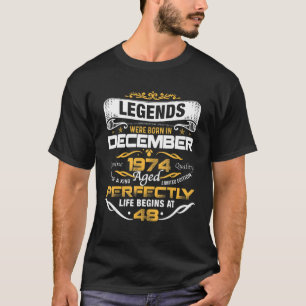 Camiseta Leyendas De 48 Años Nacidas En Diciembre De 1974 4