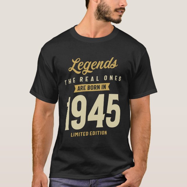 Camiseta Leyendas nacidas en 1945 ¡Las verdaderas cumplen 7 (Anverso)