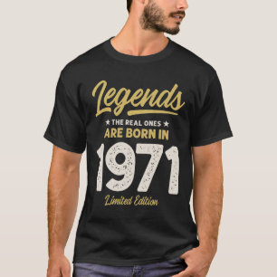 Camiseta Leyendas nacidas en 1971 - 51º cumpleaños Retro Cl