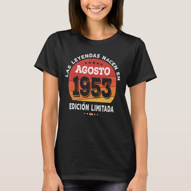 Camiseta Leyendas Nacidas En Agosto De 1953 69º Cumpleaños  (Anverso)