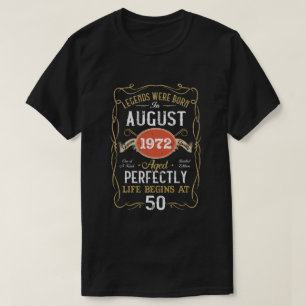 Camiseta Leyendas Nacidas En Agosto De 1972 50º Cumpleaño