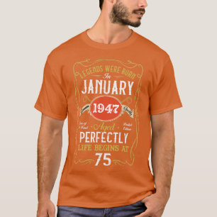 Camiseta Leyendas Nacidas En Enero De 1947 75º Cumpleaños 7