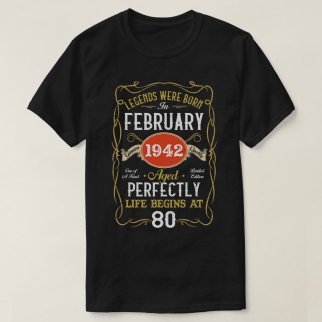 Camiseta Leyendas Nacidas En Febrero De 1942 80º Cumpleaños (Diseño del anverso)