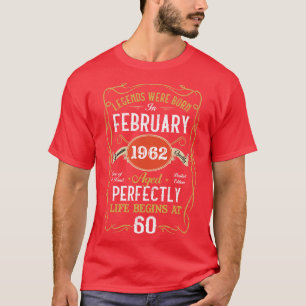 Camiseta Leyendas Nacidas En Febrero De 1962 60º Cumpleaños