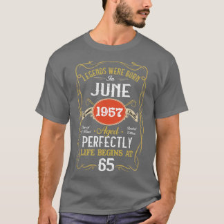 Camiseta Leyendas Nacidas En Junio De 1957 65 Años O
