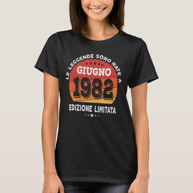 Camiseta Leyendas Nacidas En Junio De 1982 40º Cumpleaños 4 (Anverso)