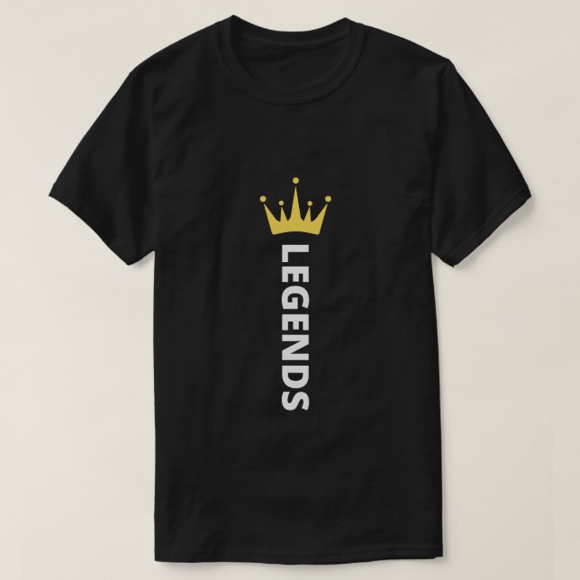 Camiseta leyendas | nombre de leyendas con diseño de corona (Diseño del anverso)