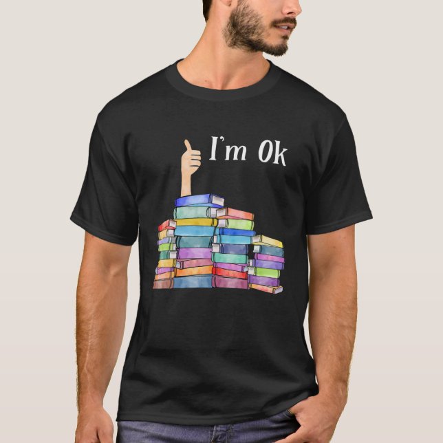 Camiseta Leyendo a los amantes de los libros estoy bien, lo (Anverso)