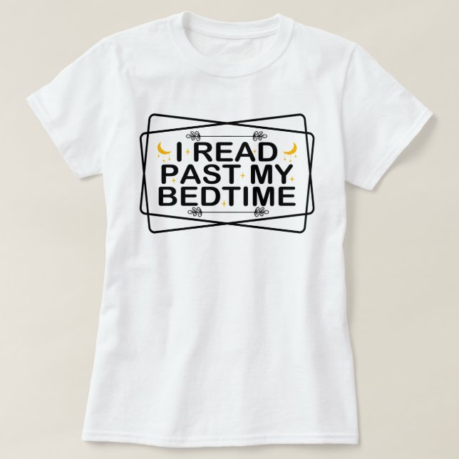 Camiseta Leyendo a los amantes que leí más allá de mi lecto (Diseño del anverso)