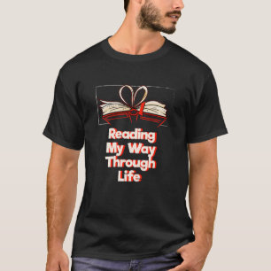 Camiseta Leyendo mi camino a través de la literatura de la 