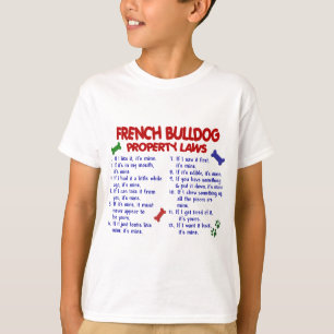 Camiseta Leyes 2 de la propiedad del BULLDOG FRANCÉS