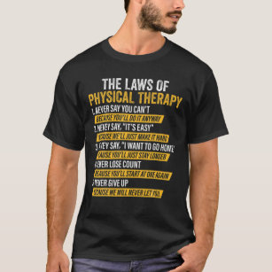 Camiseta Leyes De Terapia Física Funny PT Gait M