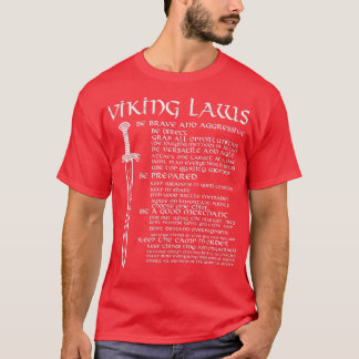 Camiseta Leyes viciantes Guerreros escandinavos hablan mal