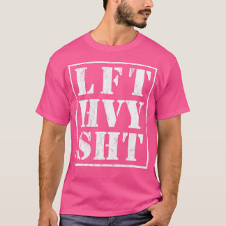 Camiseta Lft Hvy Sht Gracioso Levantamiento Pesado Bombilla