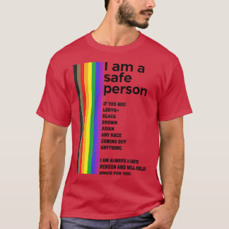 Camiseta LGB Soy Una Persona Segura Y Tendré Espacio Para T