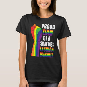 Camiseta Lgbt Dad Orgulloso Papá De Smartass Lesbian Hija F